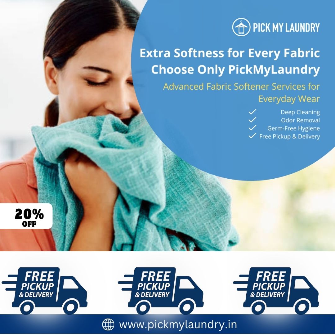 Extra Softness for Every Fabric | Advanced Fabric Softener Service by Pick My Laundry